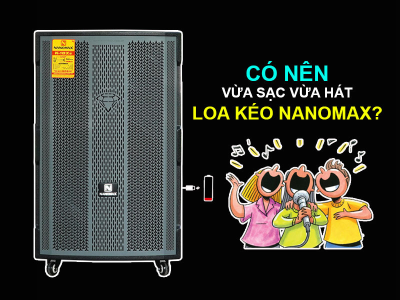 Loa kéo vừa sạc vừa hát 1